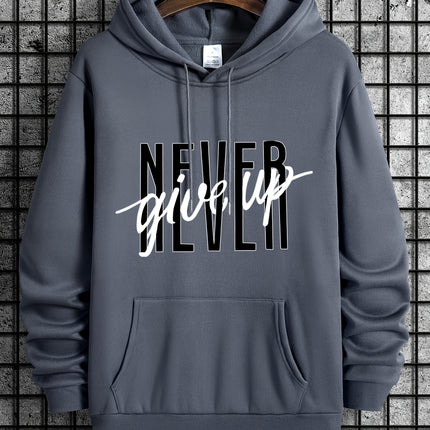 Never Give Up Print Hooded Sweatshirt Drawstring Pocket